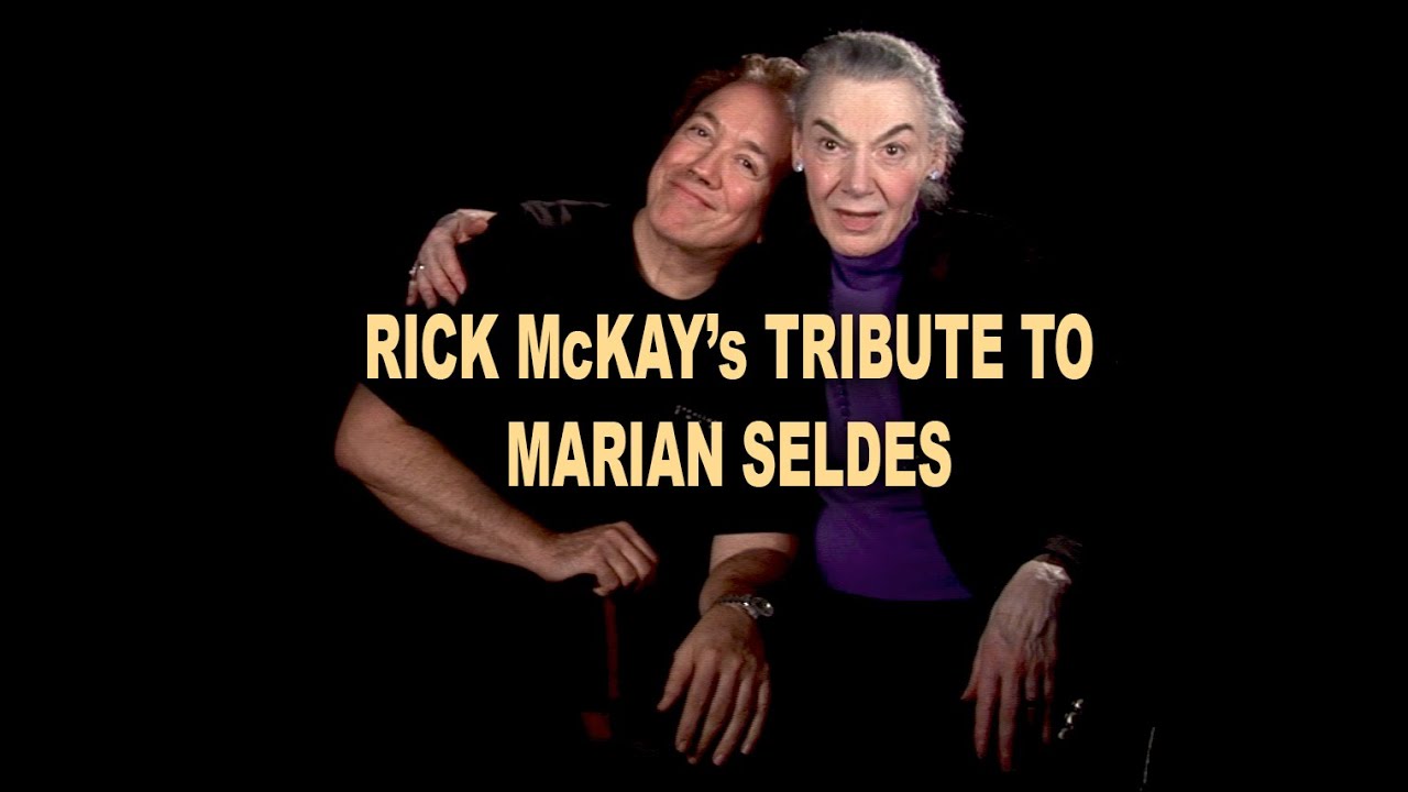 Rick McKay's Tribute to MARIAN SELDES from Broadway: The Golden Age Film Trilogy