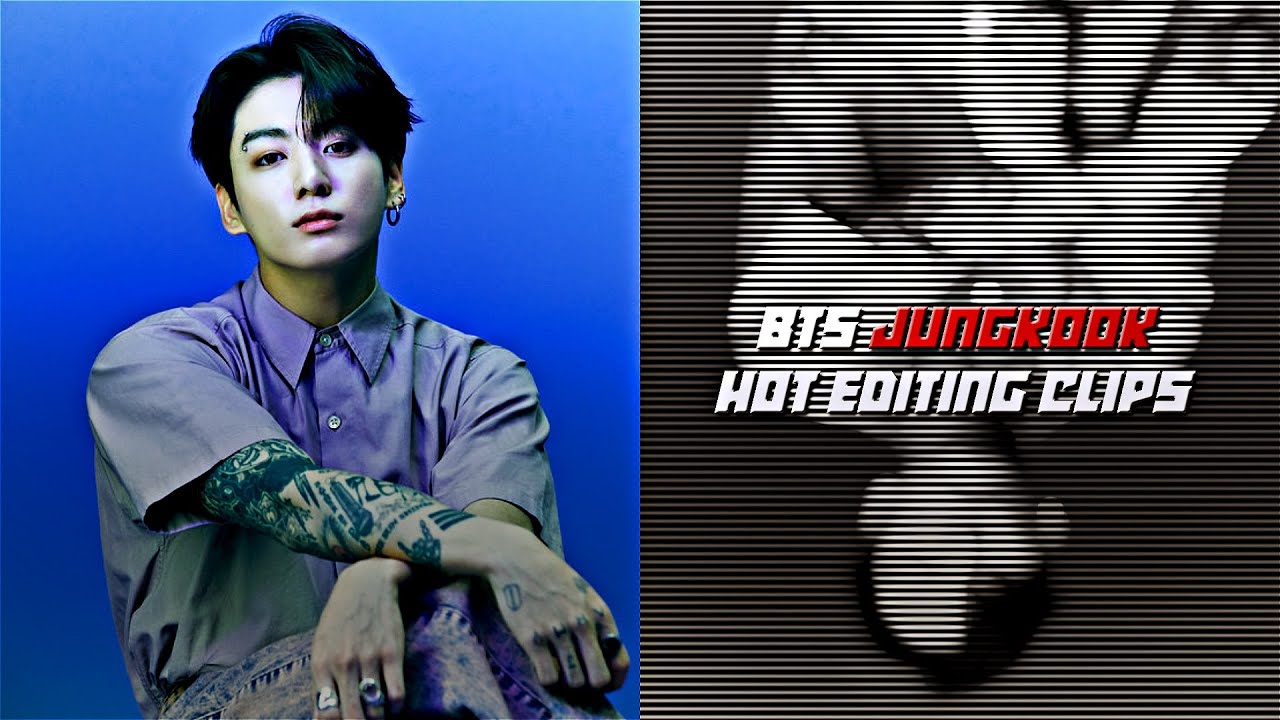 BTS JUNGKOOK - HOT EDITING CLIPS 4K