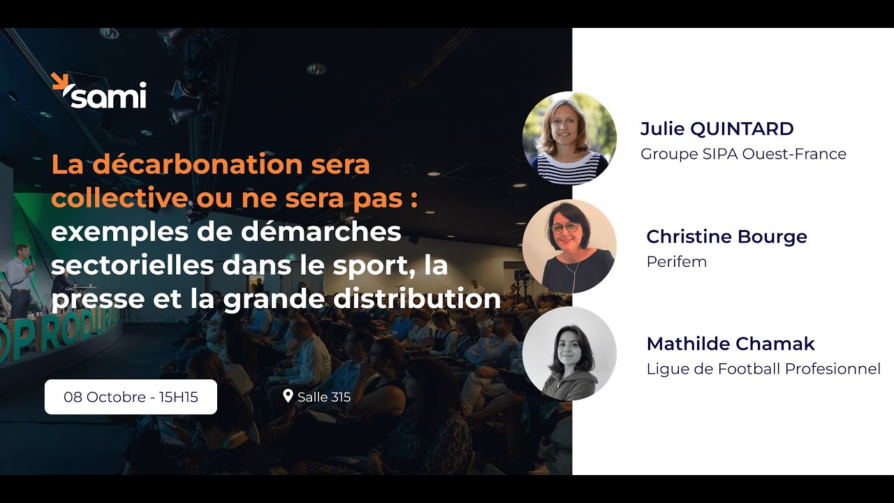 Table ronde Sami - Produrable 2025 - La décarbonation sera collective ou ne sera pas