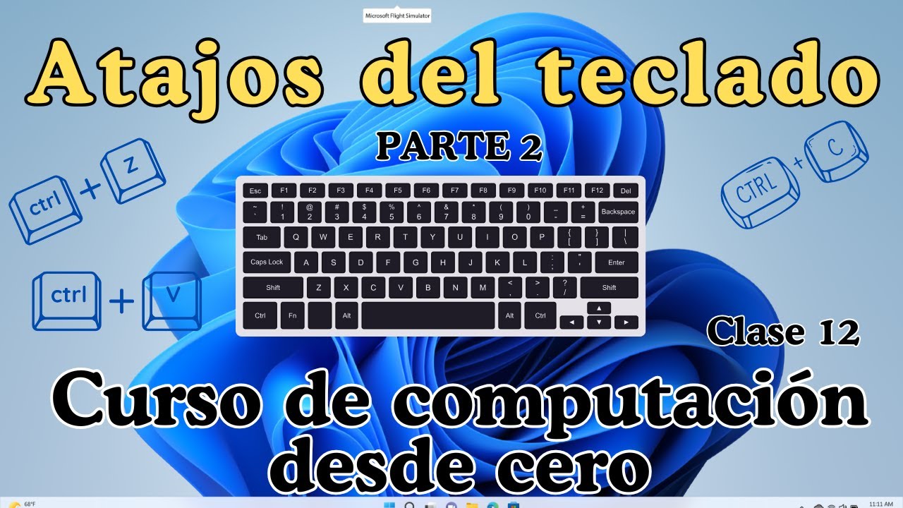 Los mejores ATAJOS del teclado | Curso de Computación Básica desde cero   | Clase 12 | Windows 11