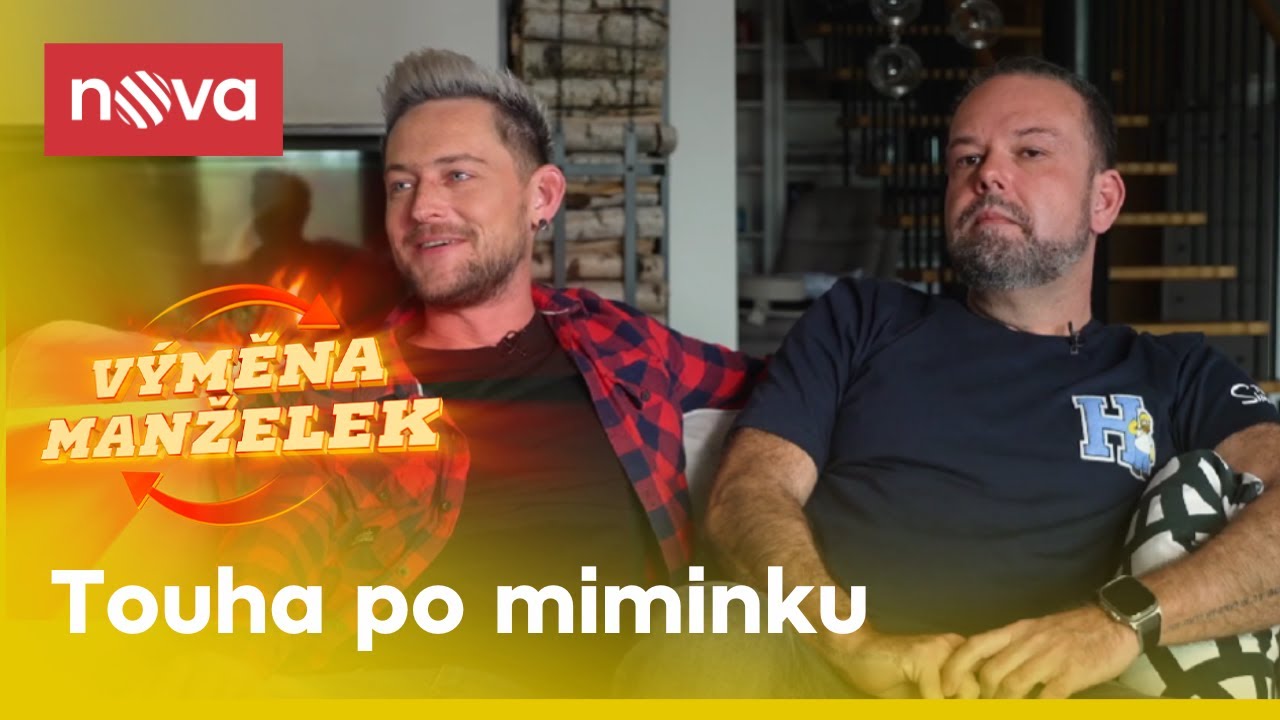 První gay pár Petr a Petr, co je u nich nového?👨‍❤️‍👨  I Výměna manželek I Nova