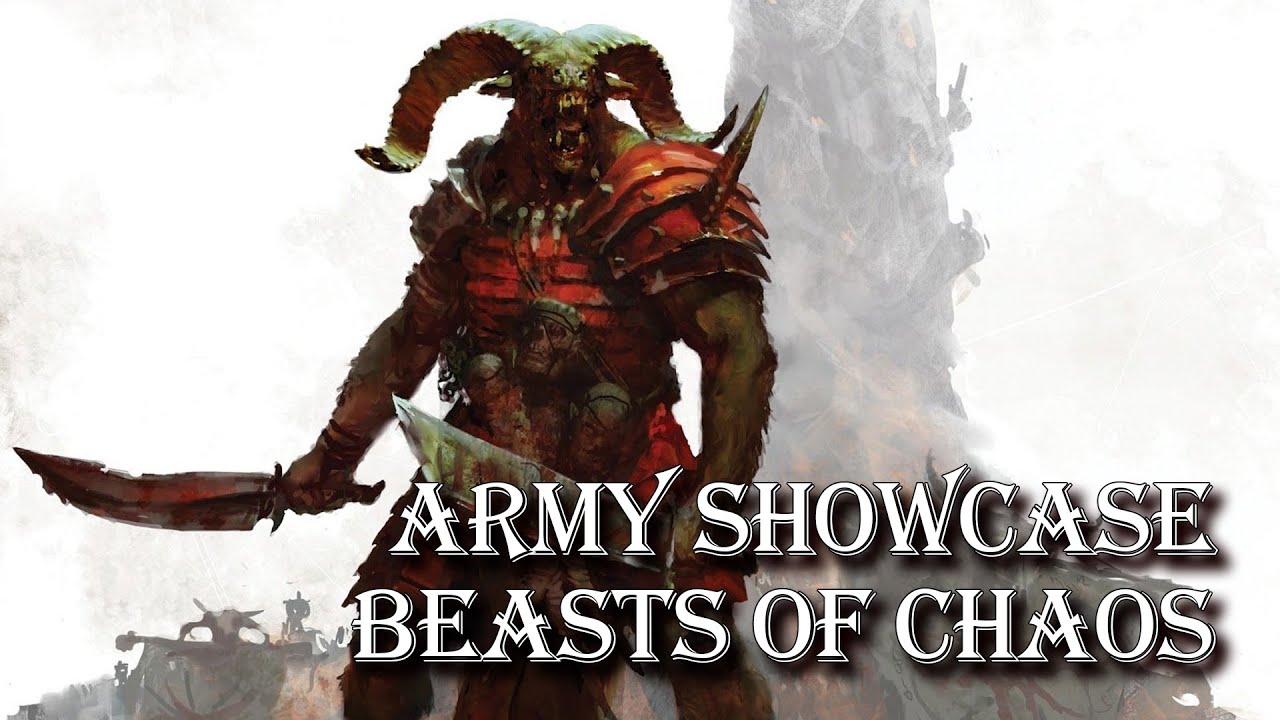 Warhammer Army Showcase - Beasts of Chaos