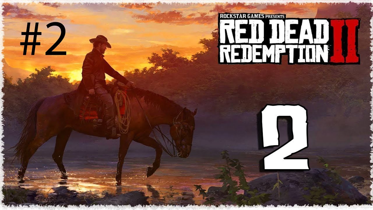 RDR 2  #2