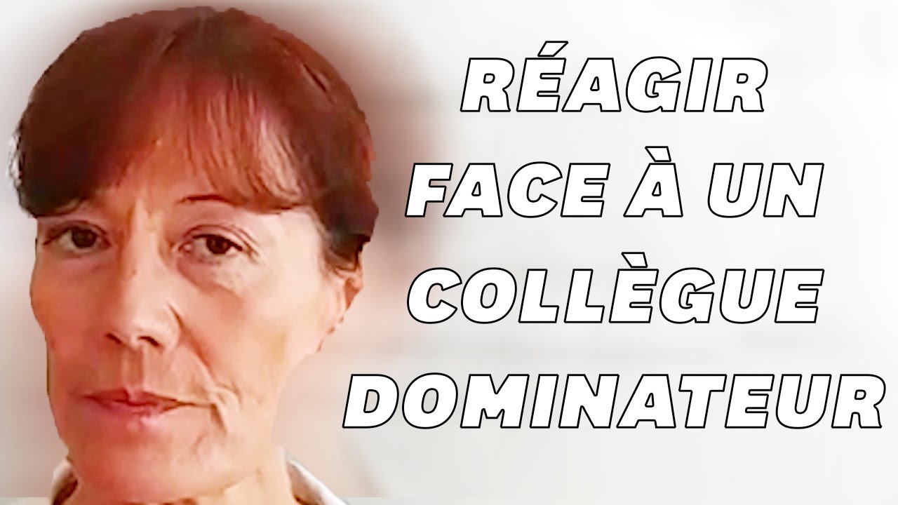 Face à un collègue ou individu toxique, 4 solutions