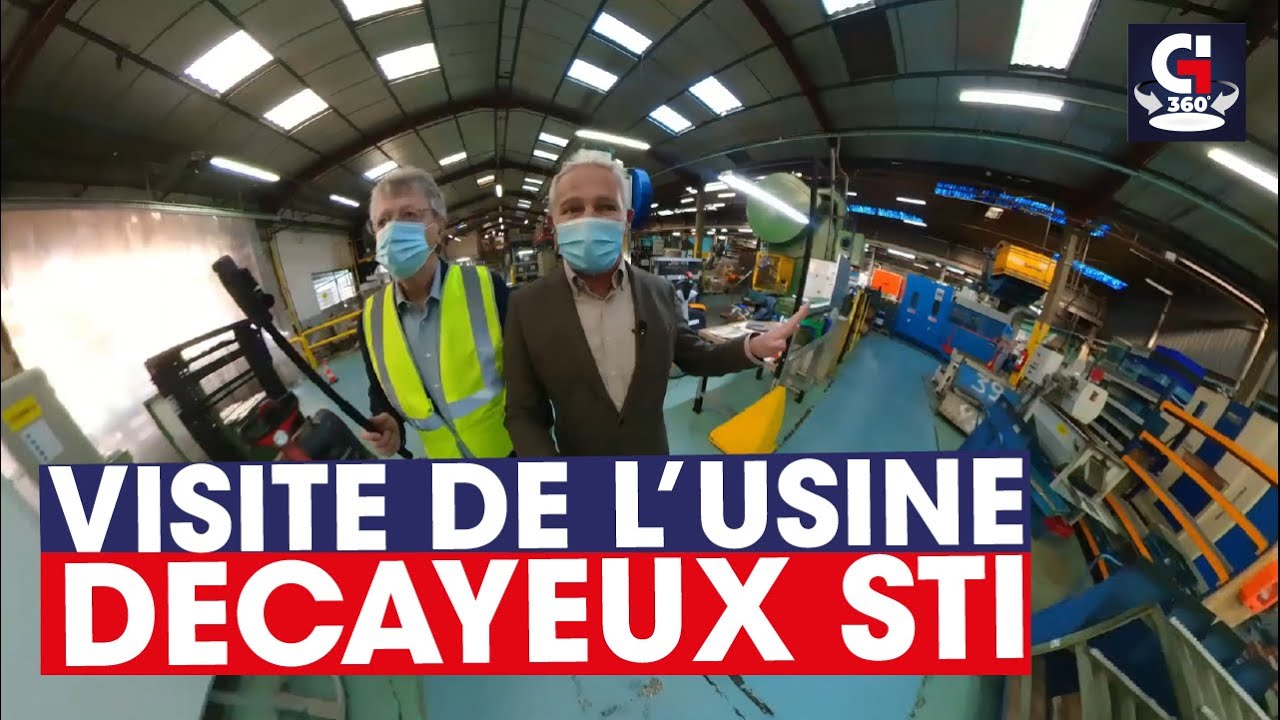Gi 360 - Visite de l'usine DECAYEUX STI