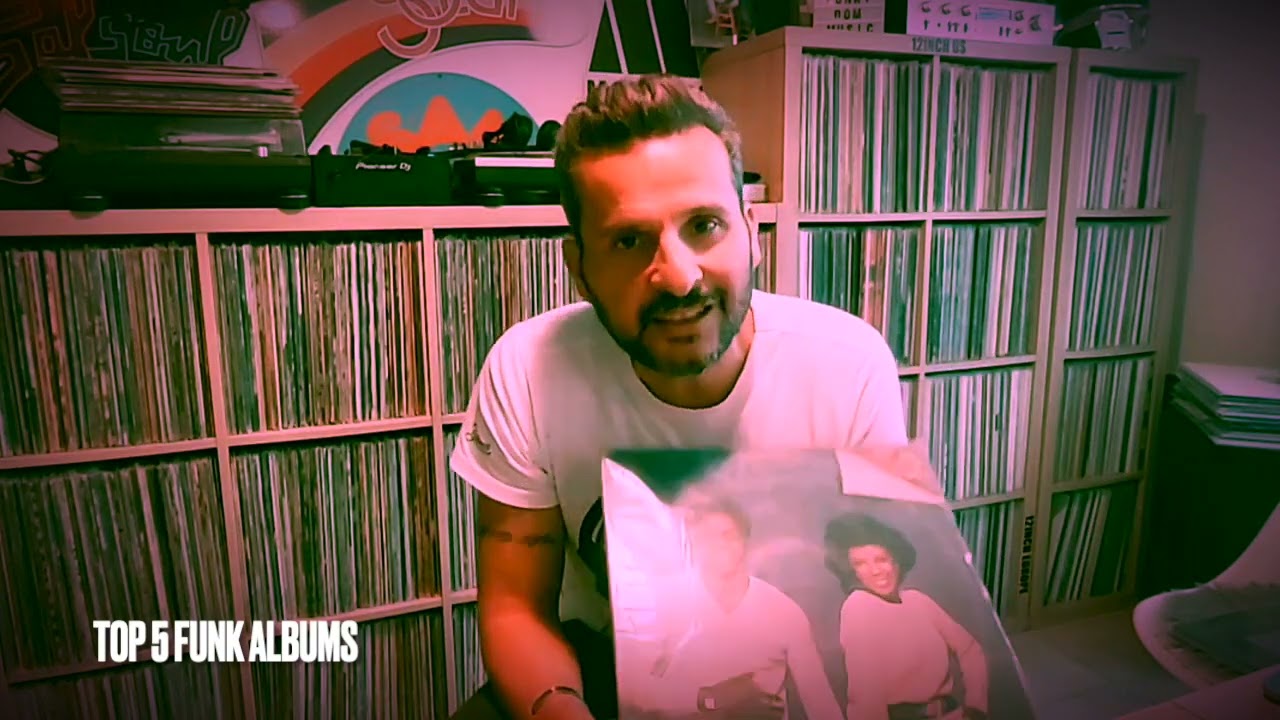 SERIE FUNK: MY VINYLS FAVORITE. Episode 11 FUNKYDOM Top 5 albums