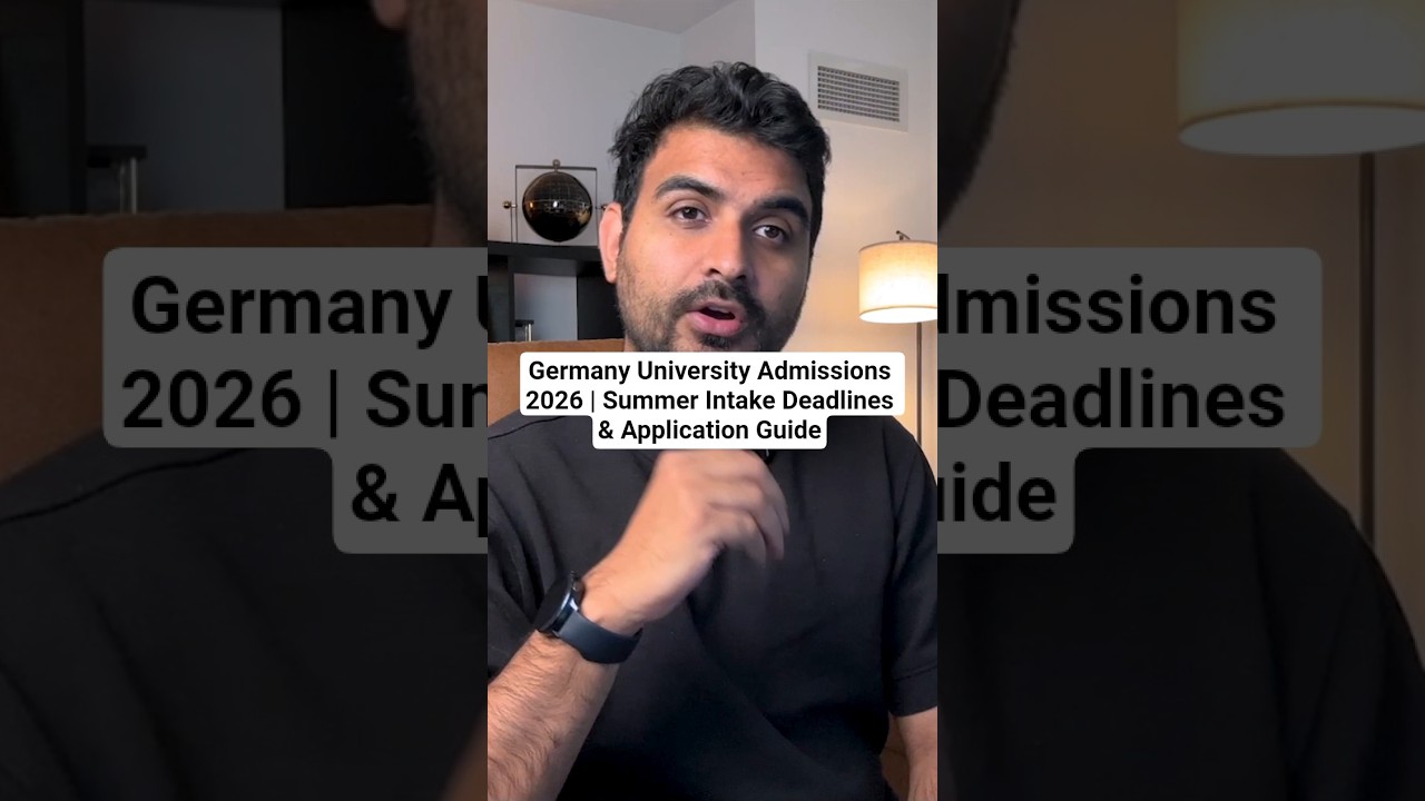 Germany University Admissions 2026 | Summer Intake Deadlines & Application Guide