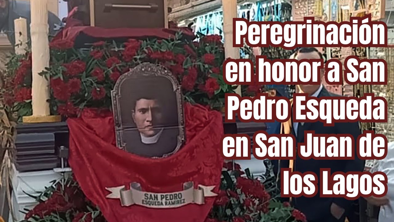 Peregrinación en honor a San Pedro Esqueda en San Juan de los Lagos