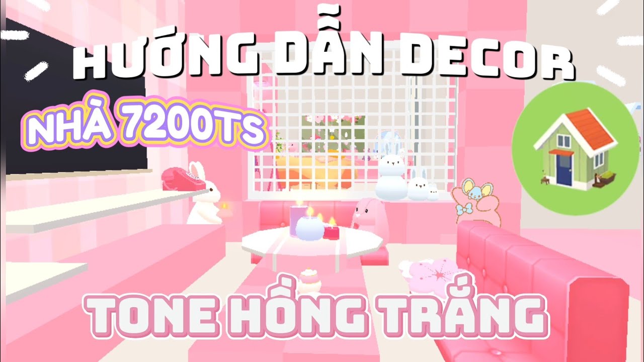 PLAY TOGETHER | Hướng dẫn decor nhà 7200 tiền sao , tone Hồng trắng 🩷🤍 PHẦN 1