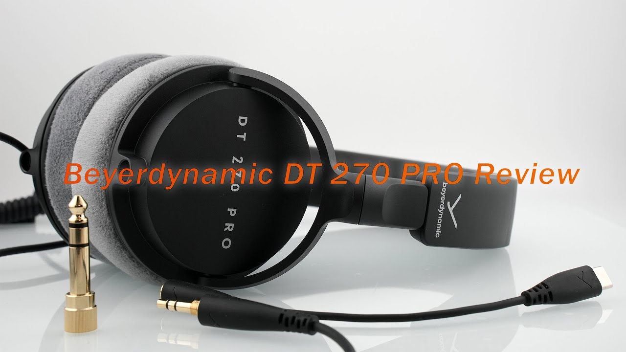 Beyerdynamic DT 270 PRO Review Compact studio headphones for recording and monitoring
