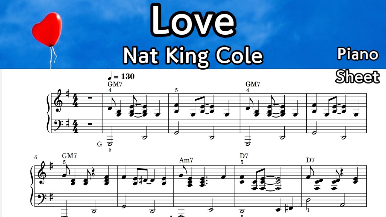 Love /  Piano Sheet Music /Nat King Cole /  by SangHeart Play