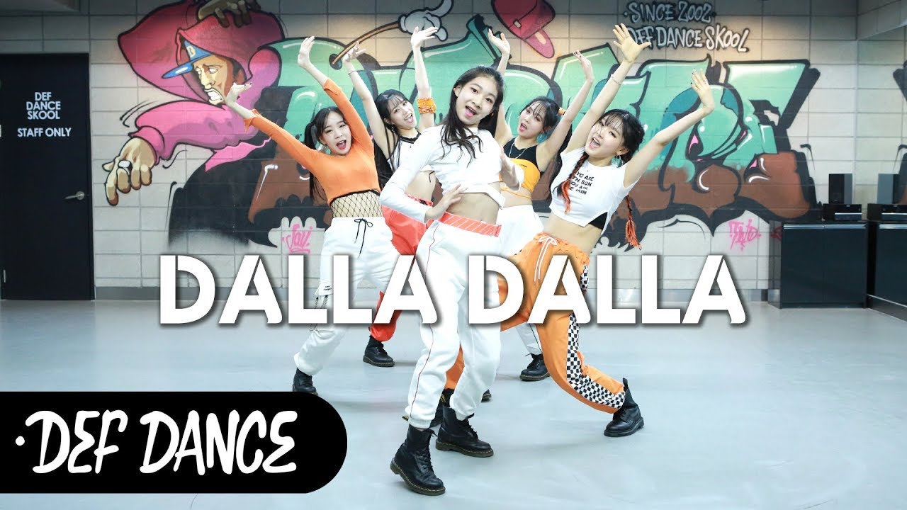 [아이돌 댄스] ITZY (있지) - DALLA DALLA (달라달라)  안무 올 데프커버댄스ㅣNo.1 댄스학원 Def Kpop Dance Cover 데프 아이돌 프로젝트 월말평가