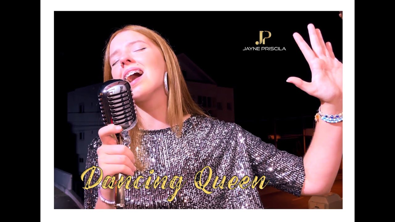 Dancing Queen (Jayne priscila cover )