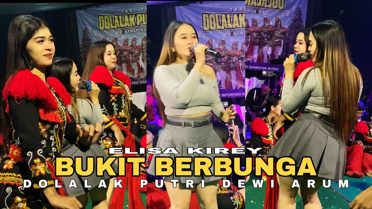 BUKIT BERBUNGA - ELISA KIREY ft NDOLALAK DEWI ARUM 