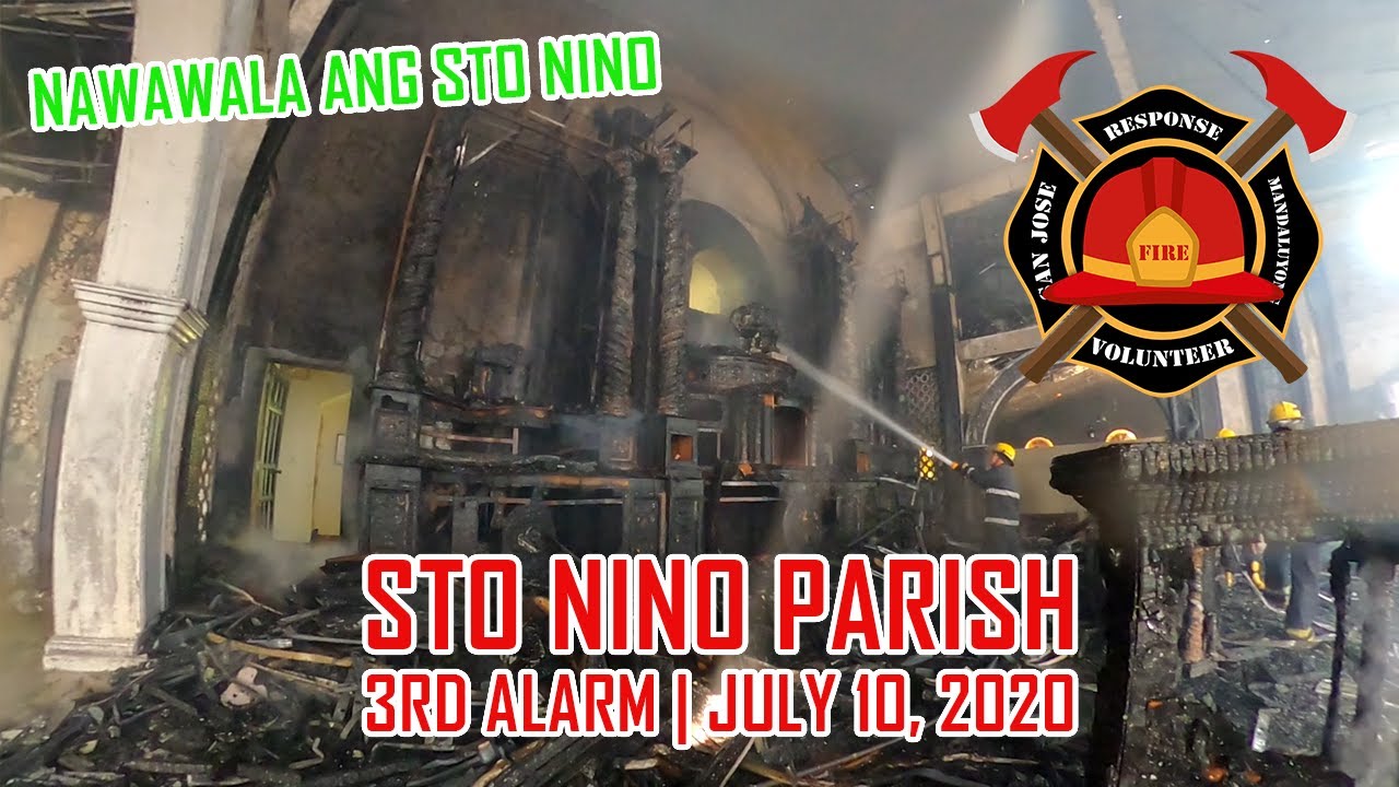 10 70 3RD ALARM STO NINO PARISH CHURCH PANDACAN MANILA JULY 10, 2020 | RFV | Response Fire Volunteer