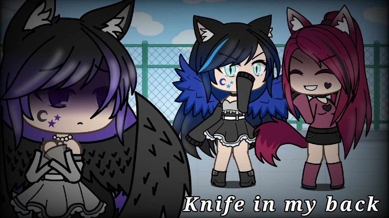 The knife in my back || Gacha Life Music Video || OC Backstory ||