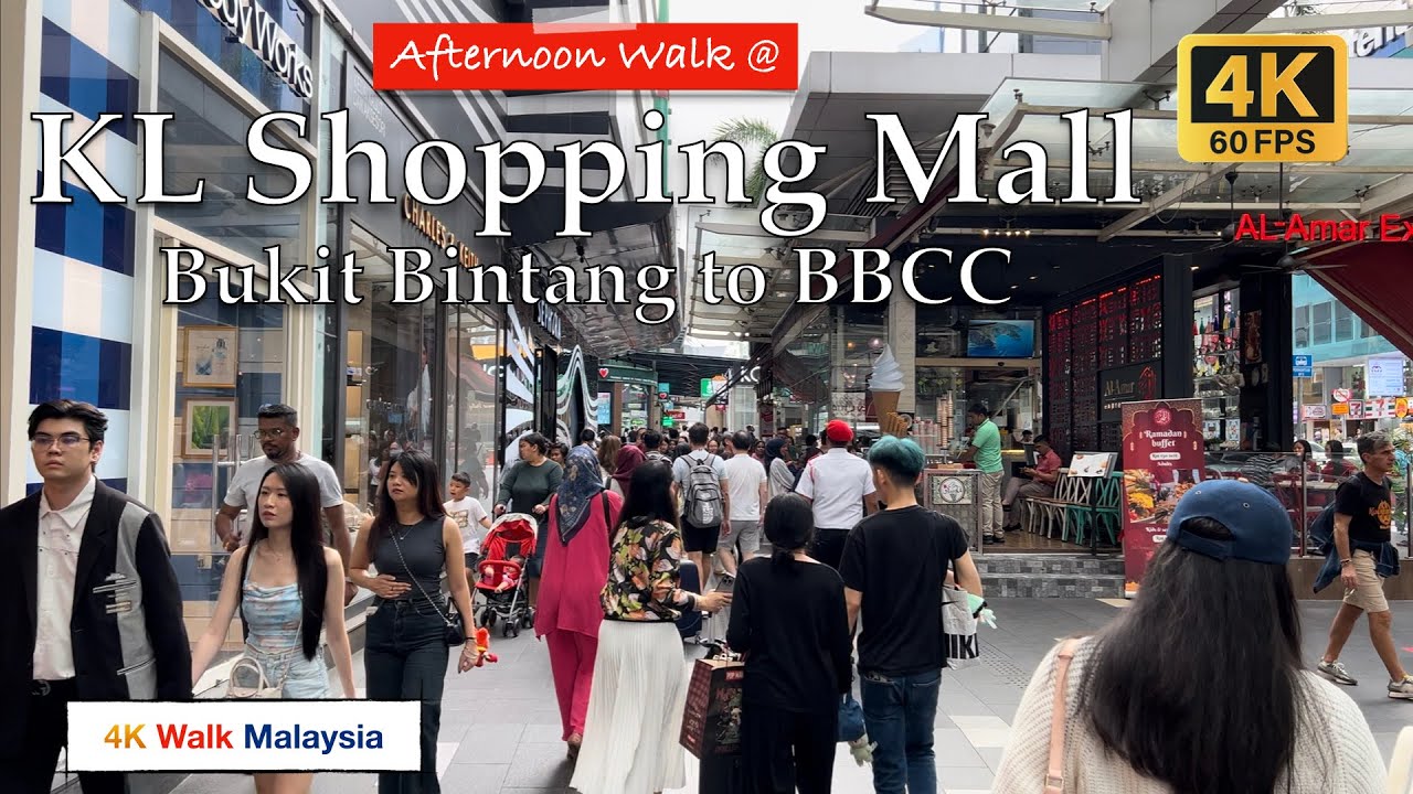 [4K 60fps HDR] AFTERNOON WALK @ Kuala Lumpur Shopping Mall - BUKIT BINTANG to BBCC | RAYA 2025🇲🇾