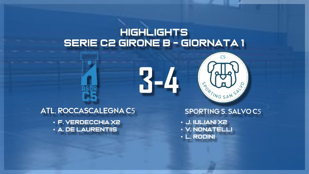 Atl. Roccascalegna - Sporting San Salvo 3-4 - HIGHLIGHTS - LND Serie C2/B - Giornata 1