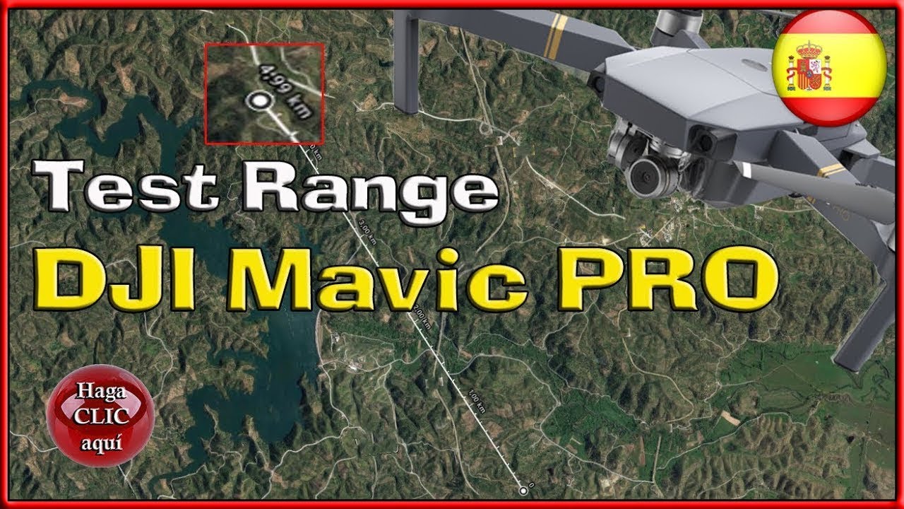 DJI MAVIC PRO -  test de distancia - Range Test -final de infarto- ESPAÑOL-HCA