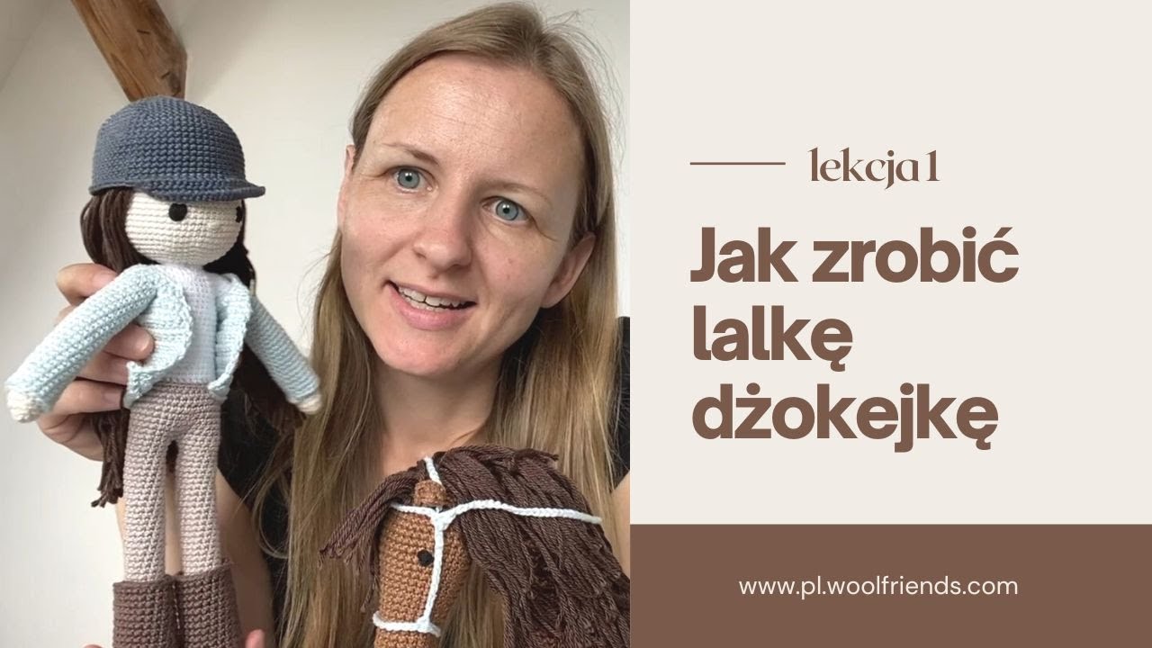 Dżokejka na szydełku - cz. 1 - Jak zrobić na szydełku lalkę dżokejkę?