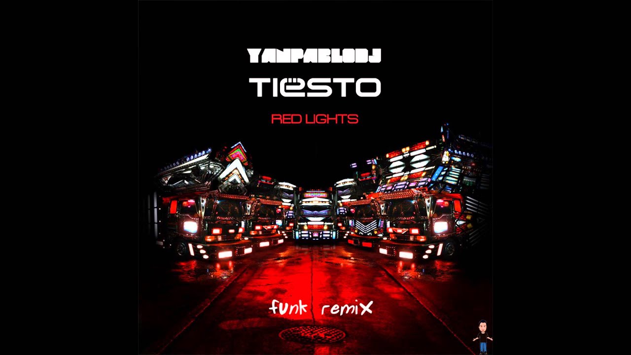 Yan Pablo DJ feat. Ti&euml;sto - Red Lights [ Funk Remix ]