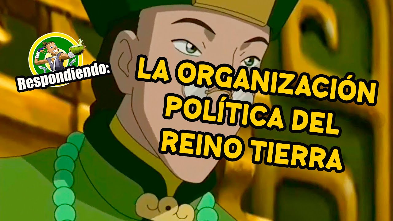 Organización Política del Reino Tierra
