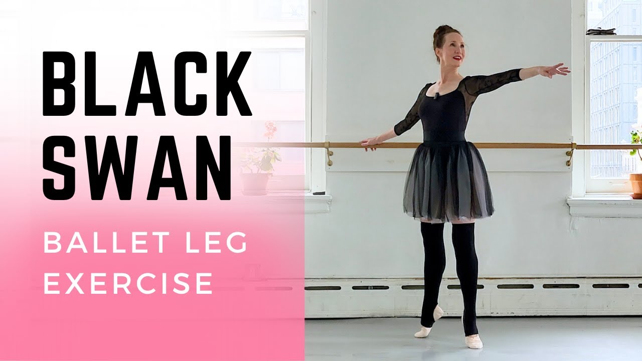 Black Swan Exercise: RELEVÉ