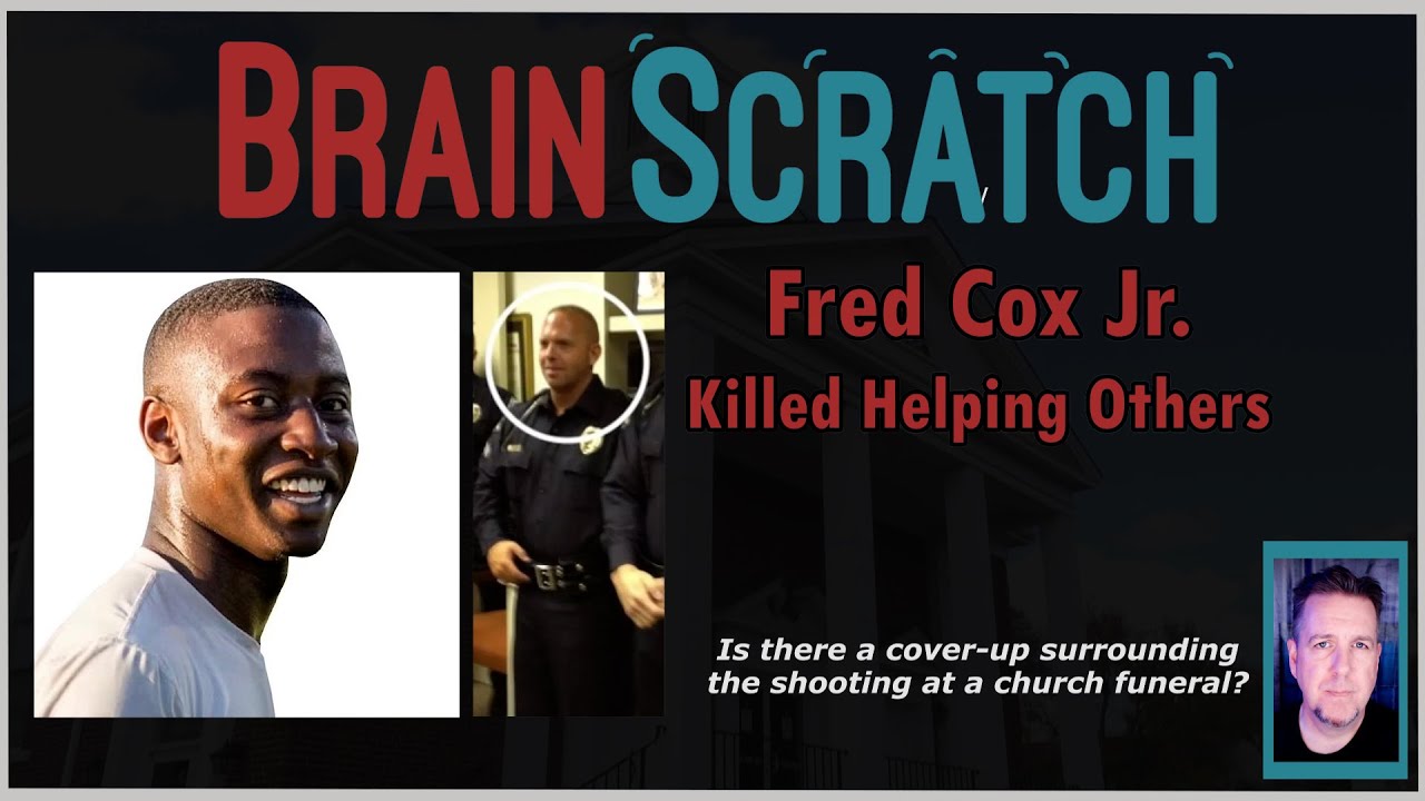 Fred Cox Jr. Killed Helping Others | BRAINSCRATCH