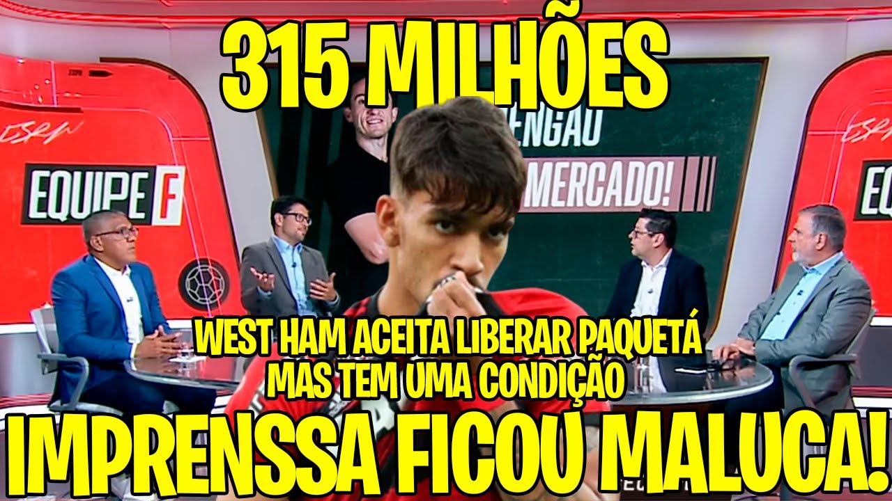 MEU DEUS! WEST HAM ACEITA VENDER PAQUETÁ MAS IMPÕE CONDIÇÃO AO FLAMENGO!