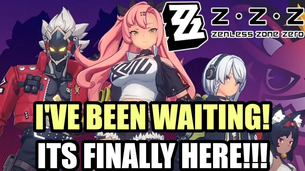 ZENLESS ZONE ZERO IS HERE! I'm Finally Back!