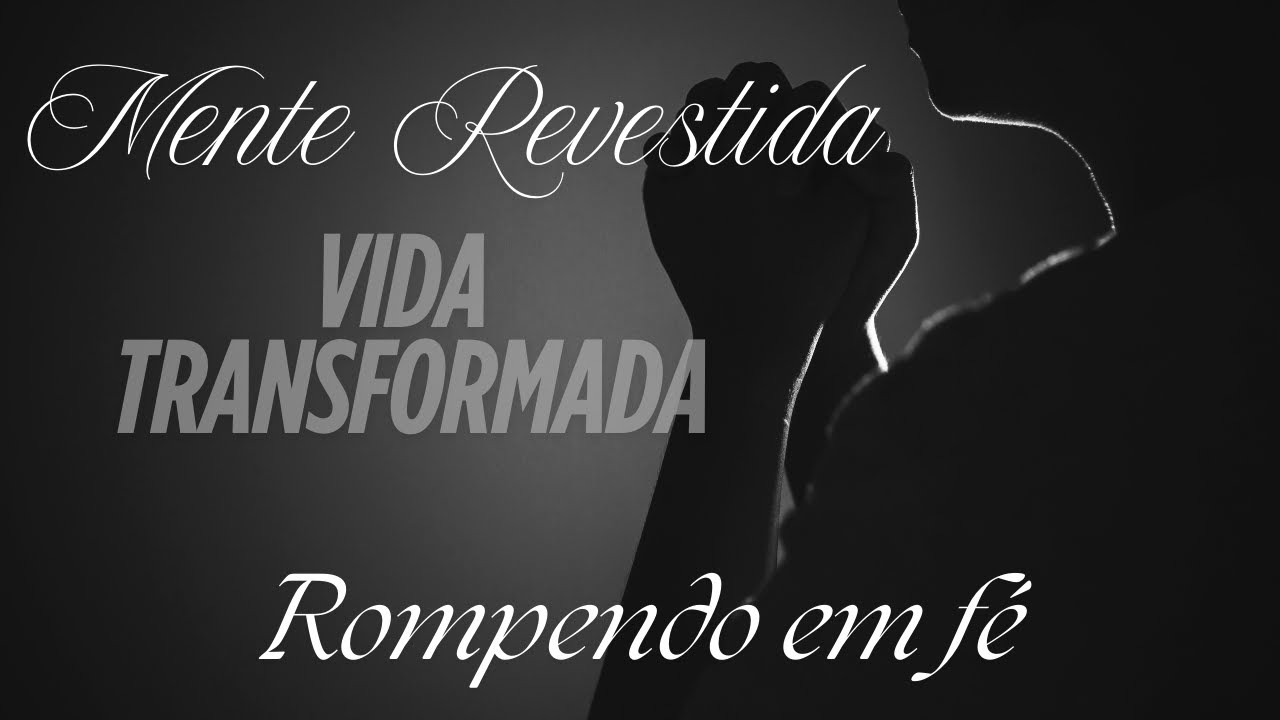 Tenha uma mente revestida com a verdade, e em tudo que você orar, o Senhor te abençoará !