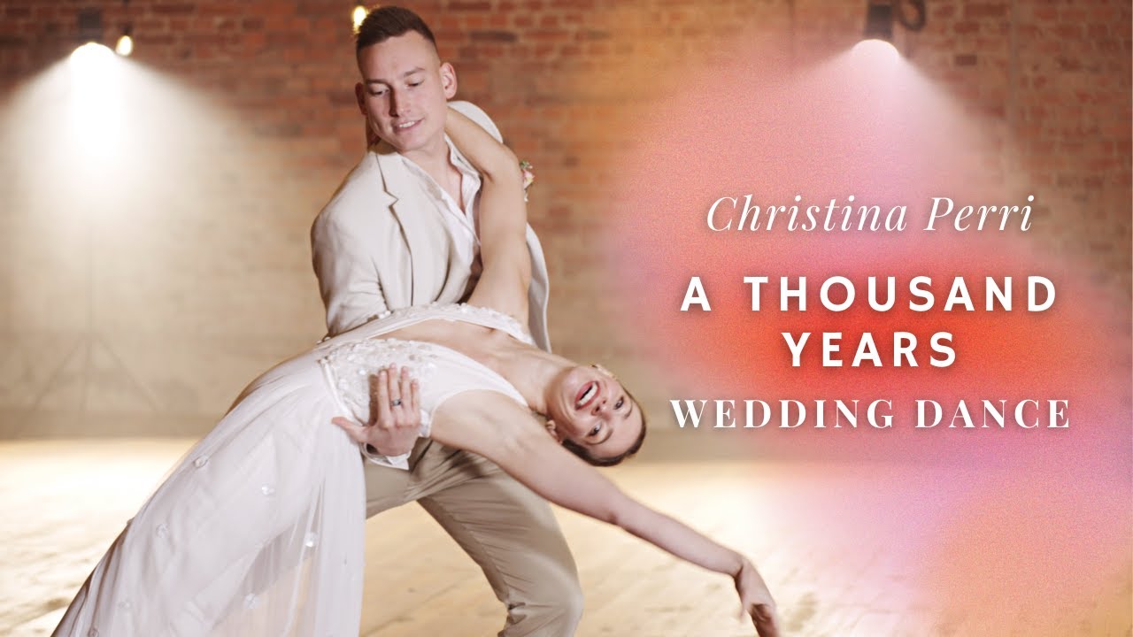 A Thousand Years - Christina Perri // Wedding First Dance Choreography / Version 1 - NO LIFTS