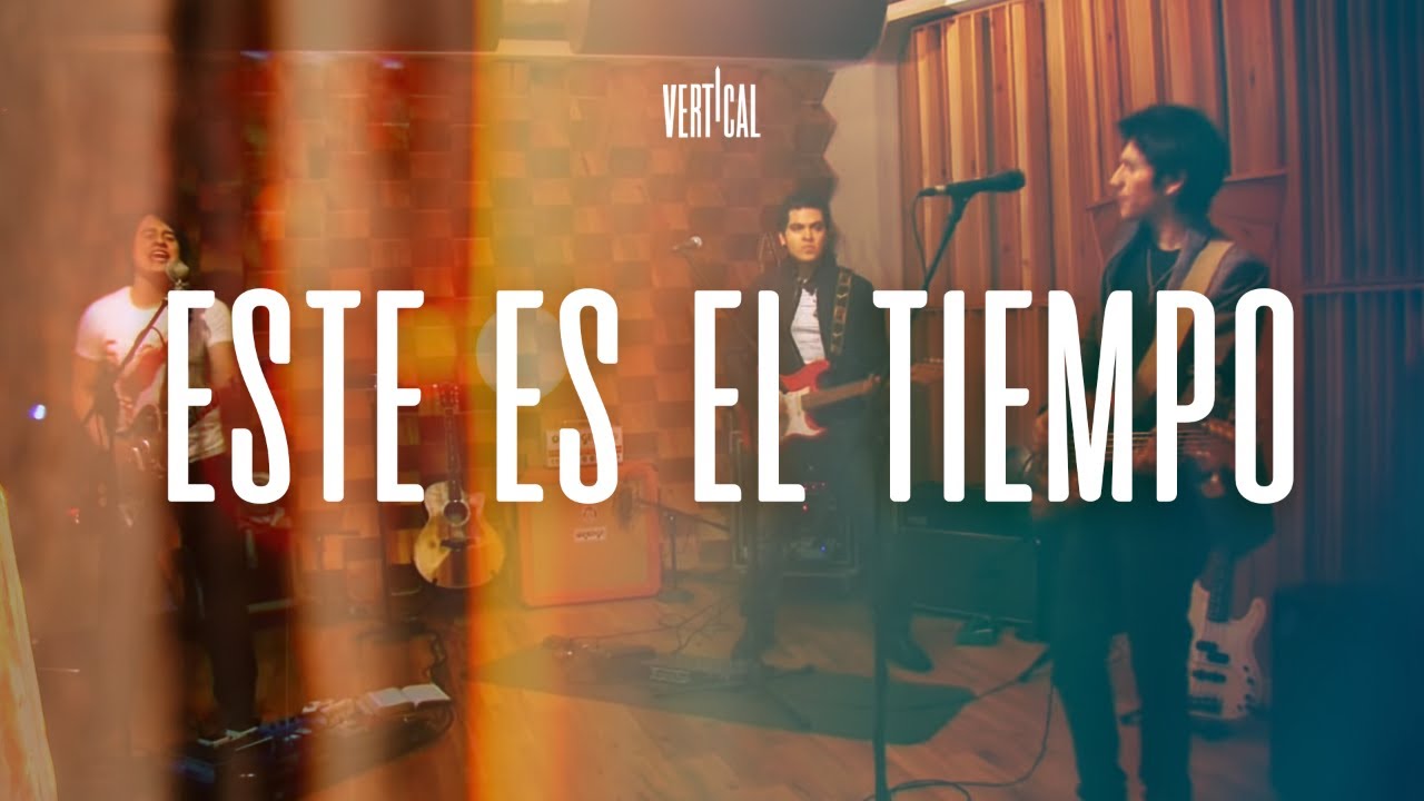 Grupo Vertical - Este Es El Tiempo