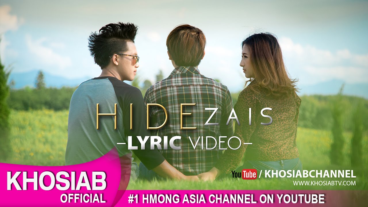 HIDE Band - Zais (Official Lyric Video) Hmong New Song 2016