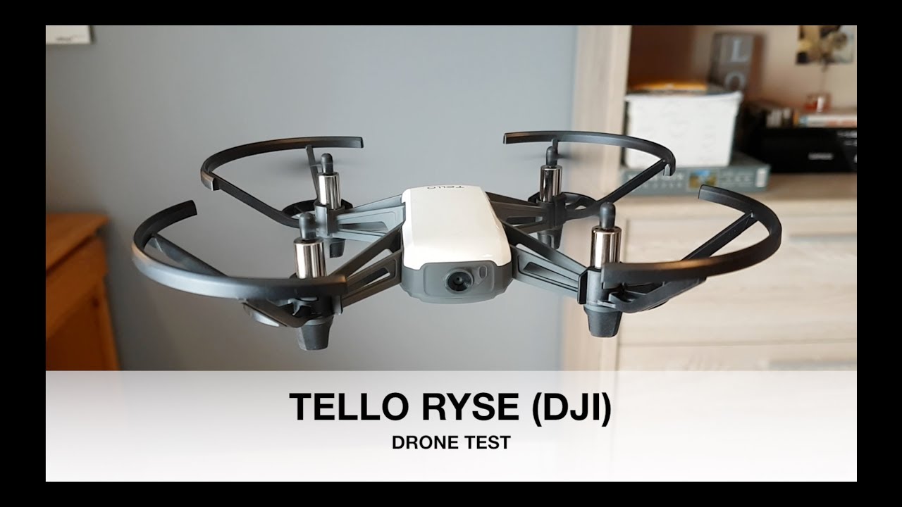 Tello Drone Ryze DJI Test Complet Français