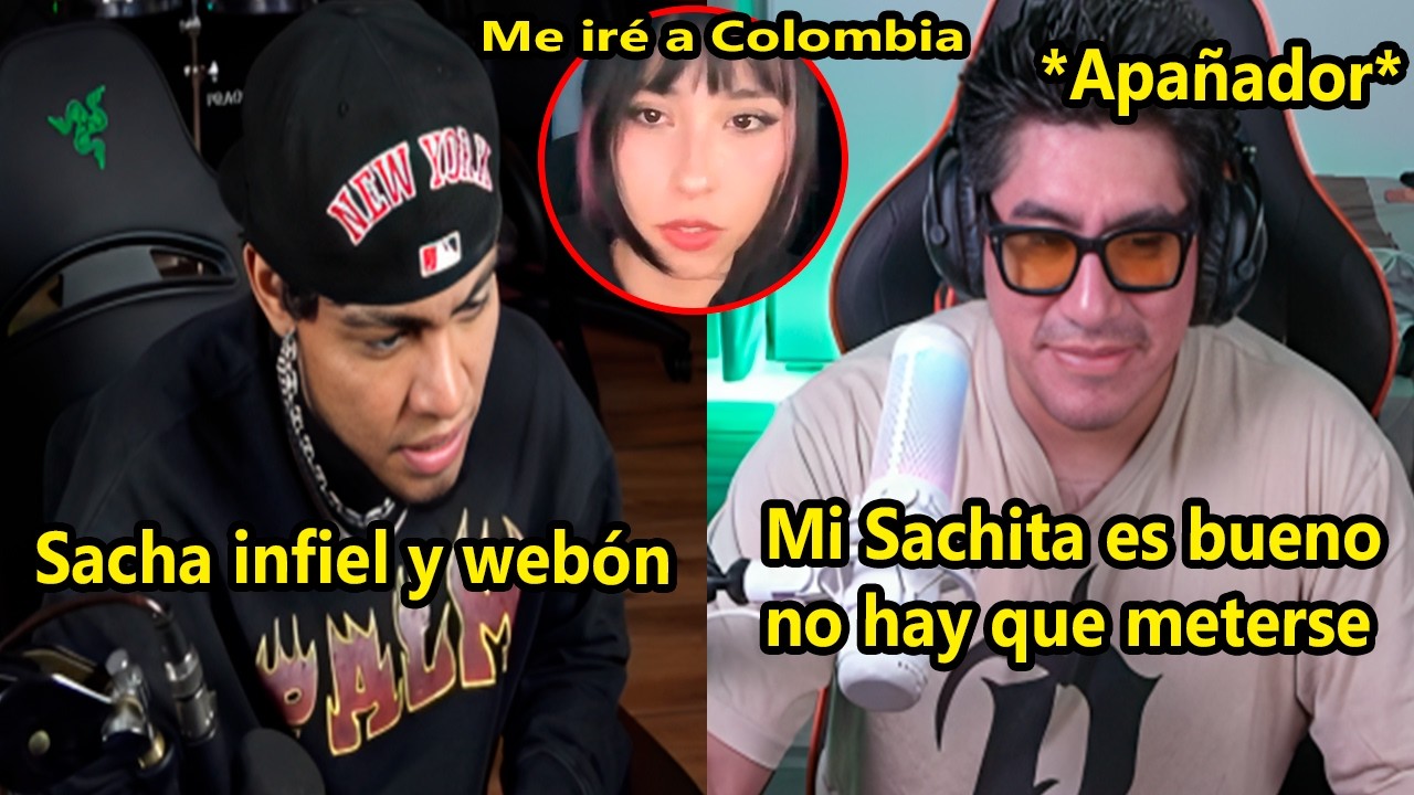 Neutro se rie de Sacha por infiel | Sideral apaña a Sacha | Emetsuki se va a colombia