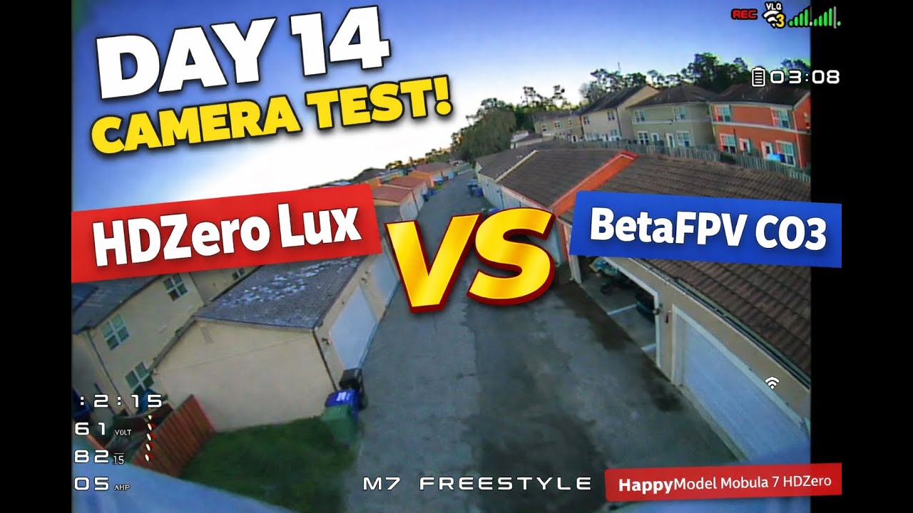 Day 14 FPV : HDZero Lux vs BetaFPV C03 | Mobula 7 HDZero vs Meteor75 Pro.