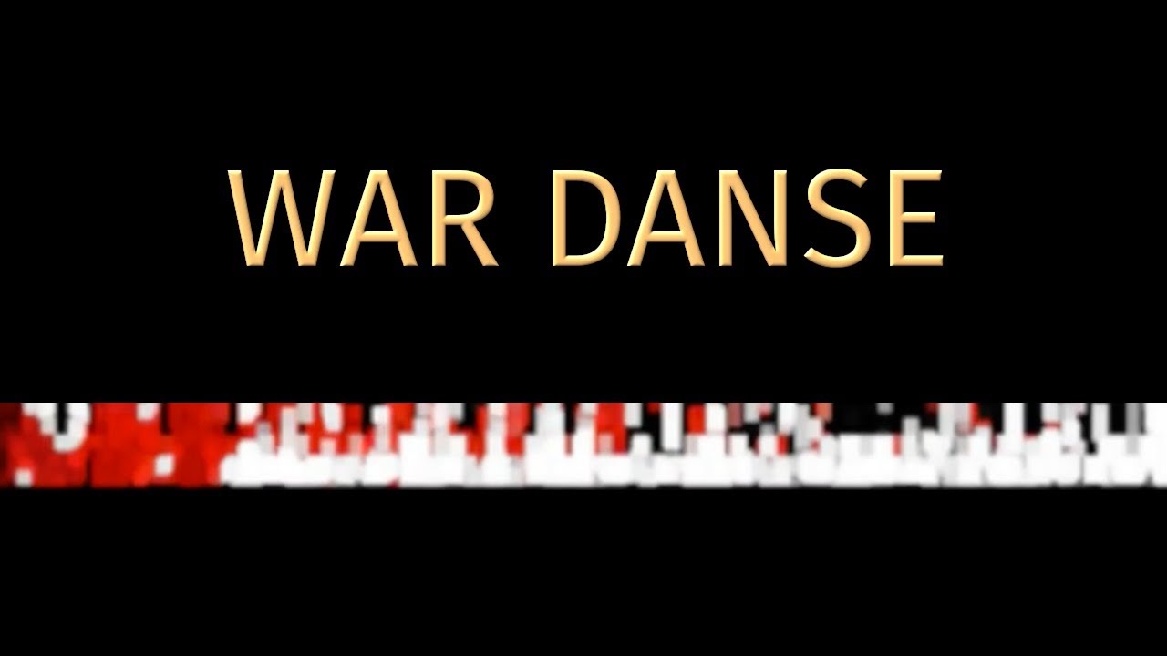 War Danse