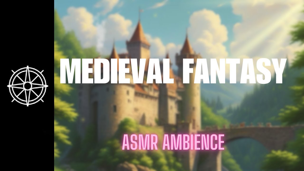 Medieval Fantasy Ambience - Enchanted Forest Sounds