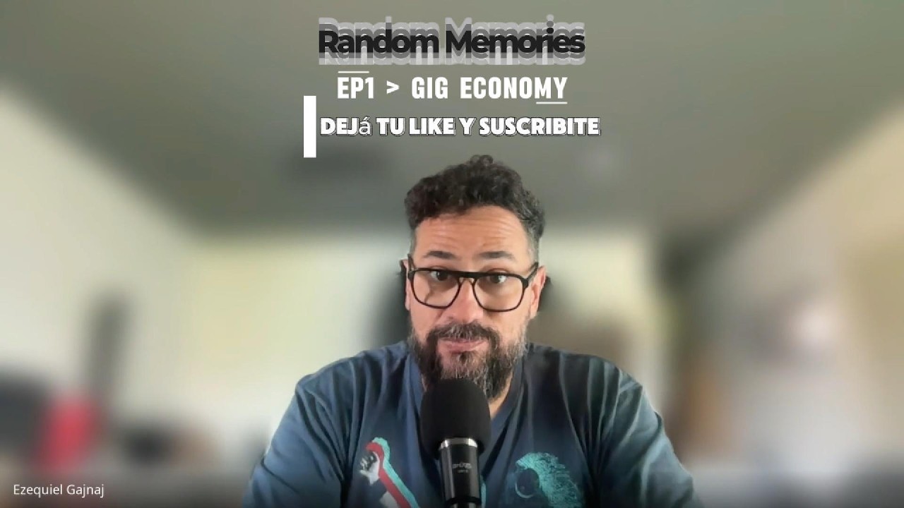 Gig Economy: ¿Libertad o la oficina más grande (y cansadora) del mundo? | Ep. 1