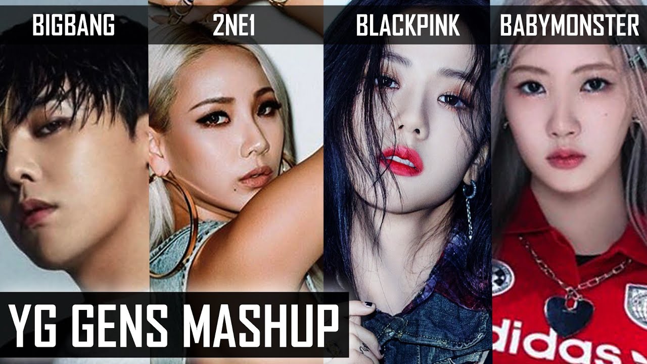 Yg Gens Mashups - Bigbang | 2ne1 | Blackpink | Babymonster