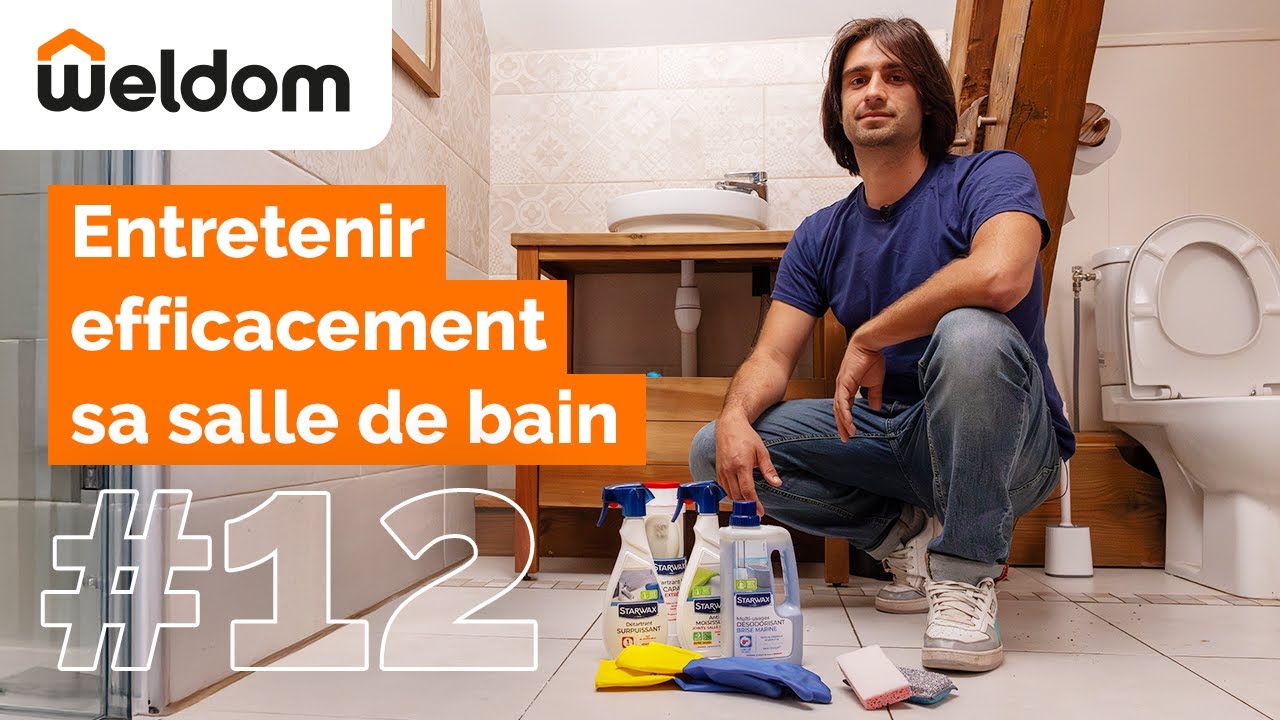 Weldom - Comment entretenir efficacement sa salle de bain ?