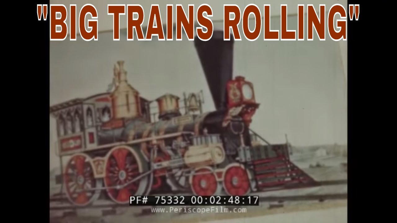 BIG TRAINS ROLLING 1955 AMERICAN RAILROAD PROMOTIONAL FILM 75332