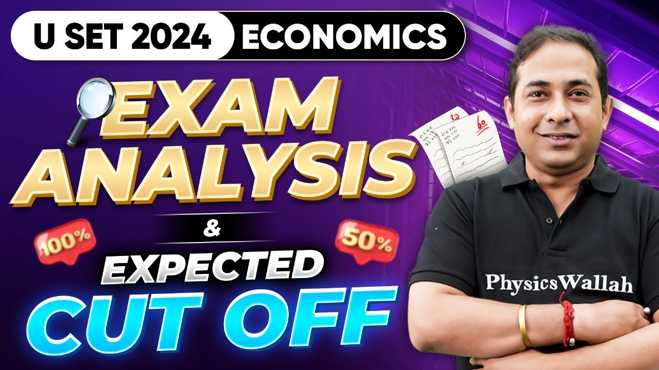 Uttarakhand (USET) Exam 2024 : Economics - 2024 Question Paper Detailed Analysis & Expected Cut off