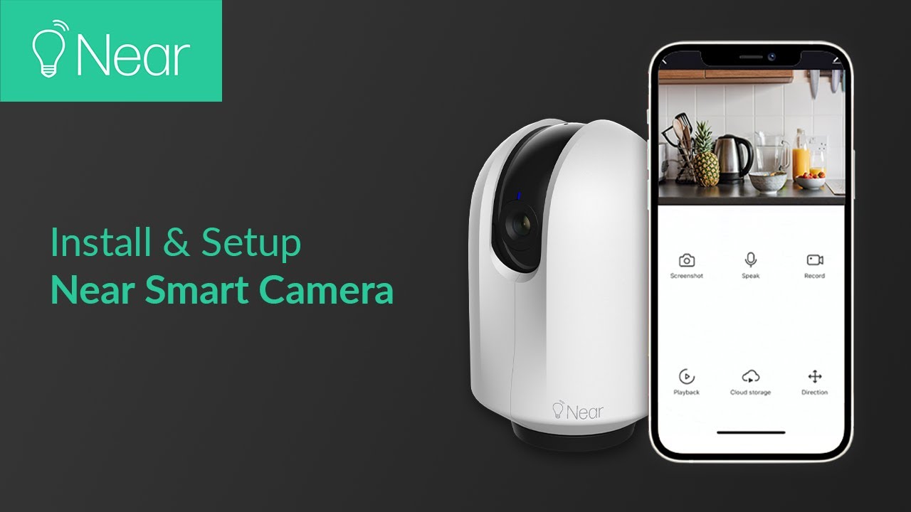 How to Install and Setup Near Smart Camera (Part 1)
