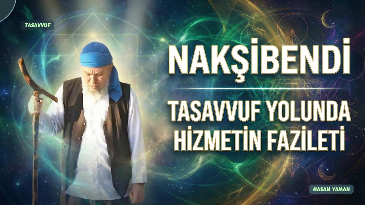 Nakşibendi tasavvuf yolunda hizmetin fazileti ... #tasavvuf #dinivideolar #keşfet #fyp #nakşibendi