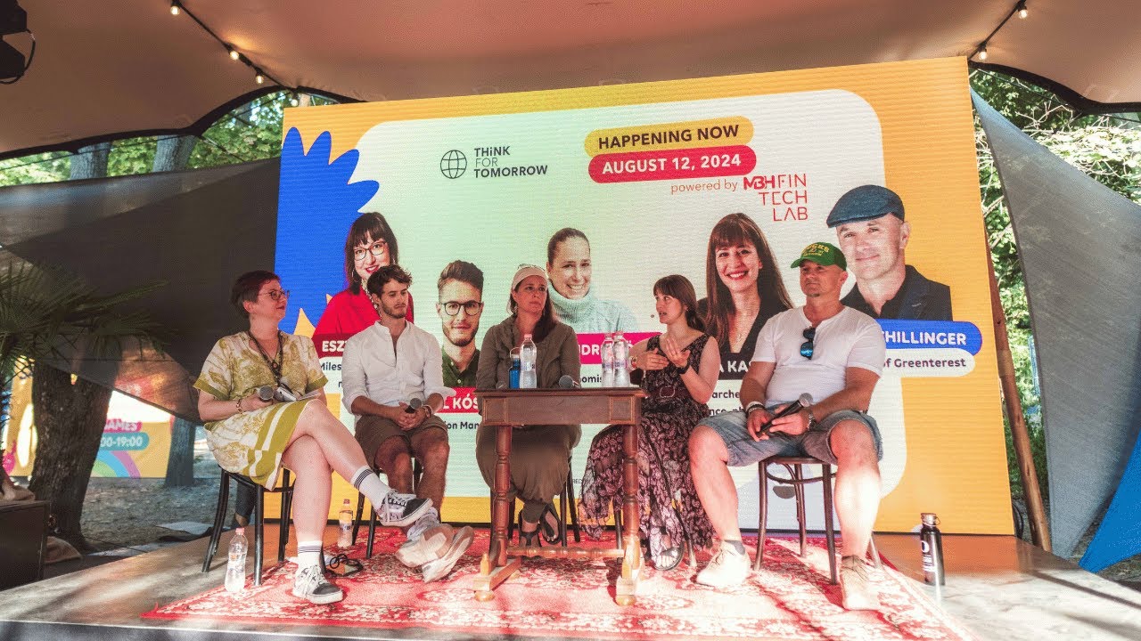 Which problem do we solve first? - panel discussion Think for Tomorrow SZIGET 2024