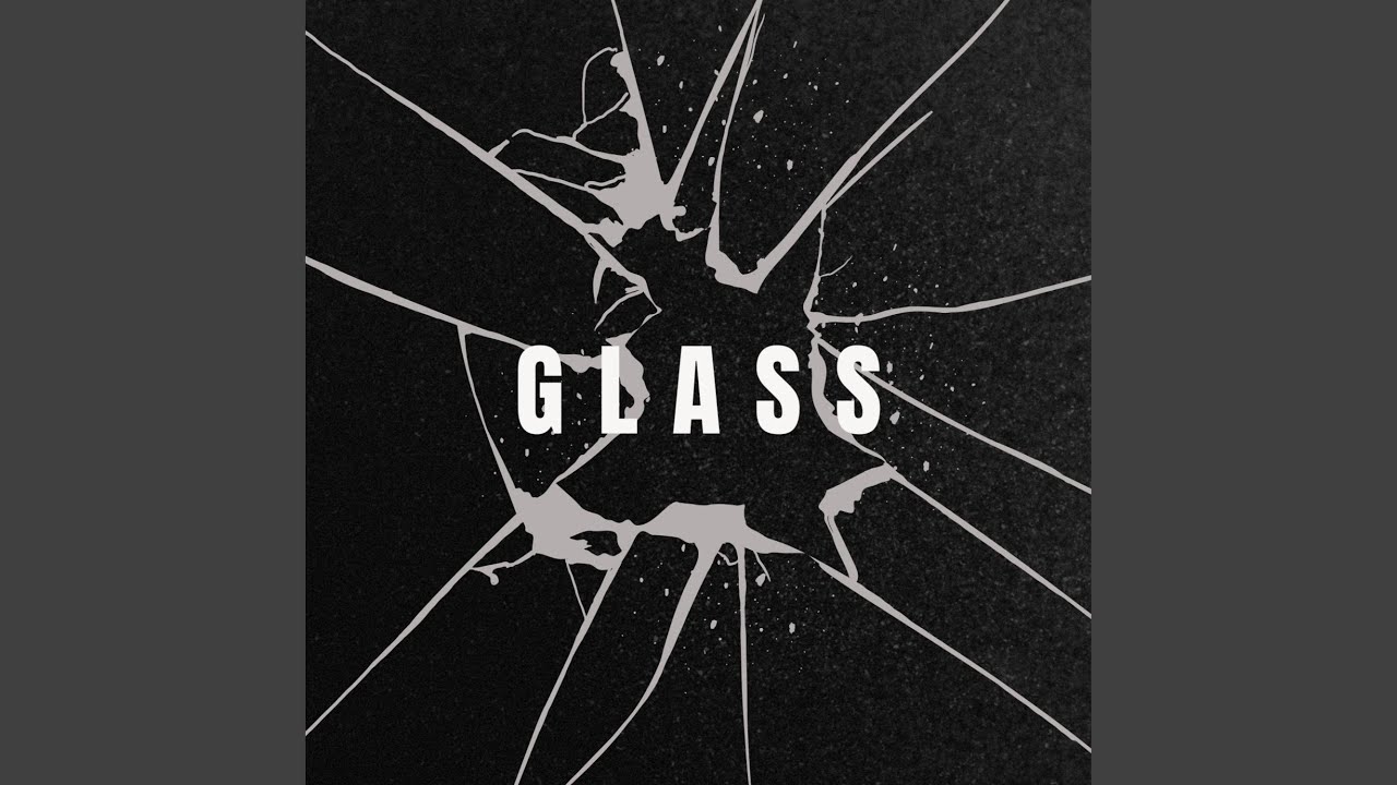Glass