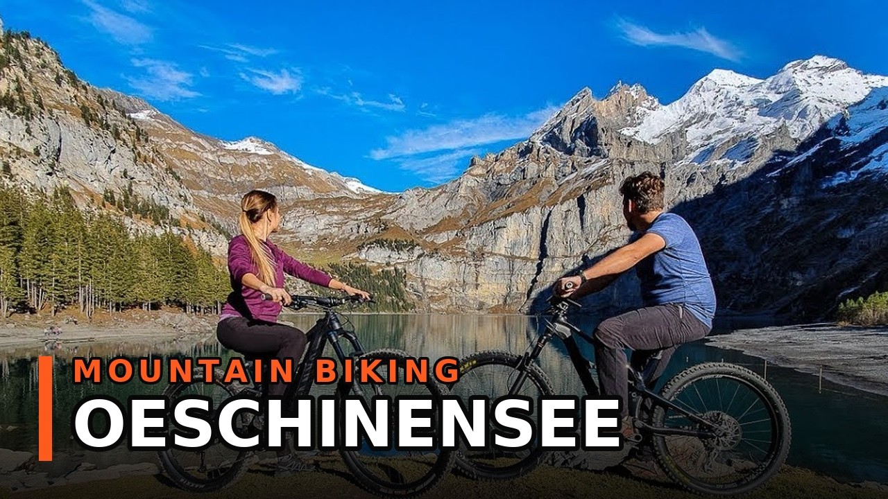 Oeschinensee MTB Ride