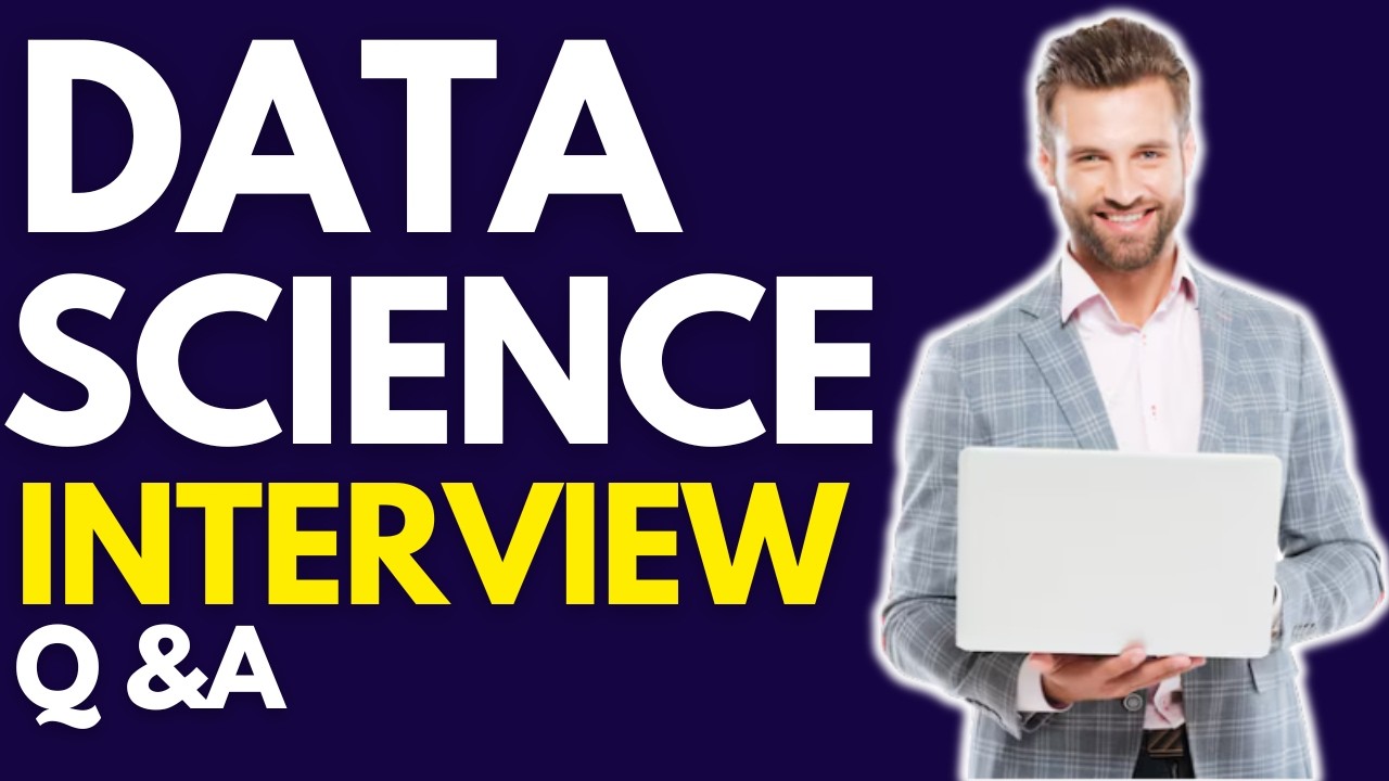 Top 25  Data Science Interview Questions And Answers